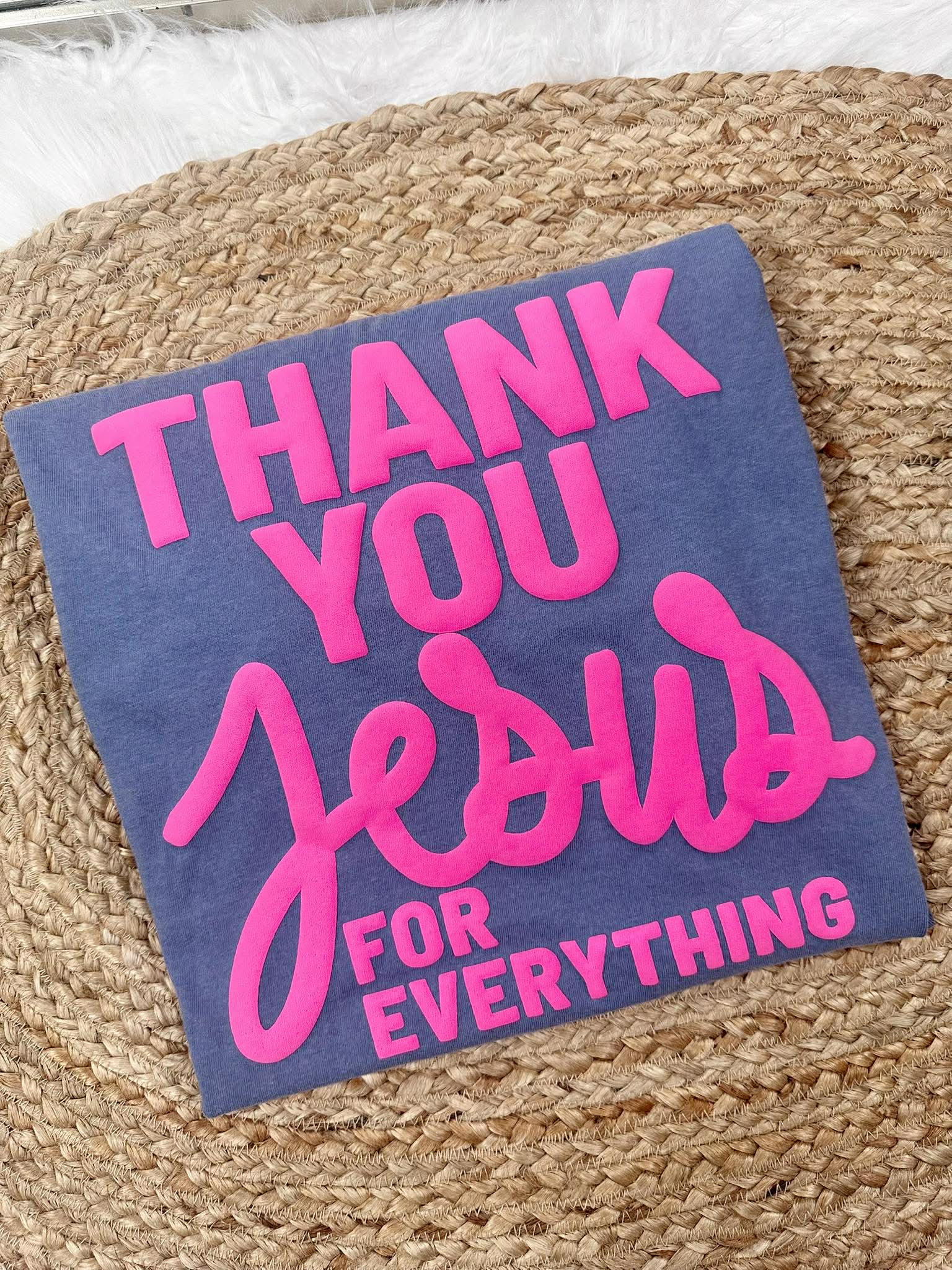 Thank You Jesus For Everything Vinyl Design